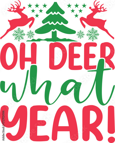 Oh Deer What Year!
