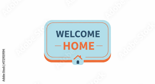 Welcome Home Badge — Vector Illustration