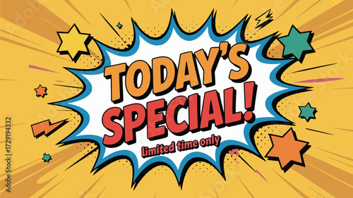 Discover today's special deal for a limited time, a vibrant and eye-catching pop art style graphic perfect for sales, promotions, and announcements to grab attention fast
