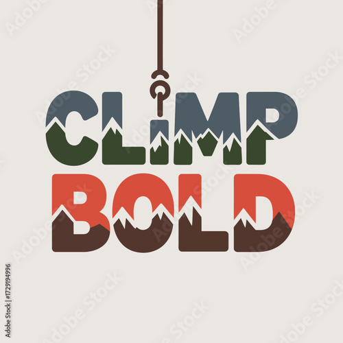 Bold text mountain landscape design climb bold mountain graphic adventure typography outdoor recreation extreme sports creative typography vector