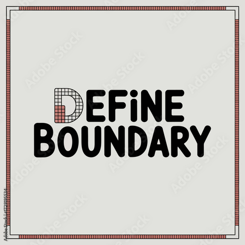 Define boundary typographic design bold letters creative text artistic concept conceptual art visual statement graphic element vector