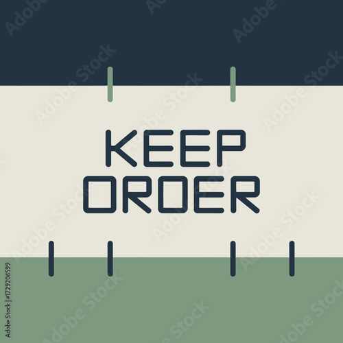 Bold black text "keep order" centered on light background with subtle color blocking and vertical line graphics for design concepts vector