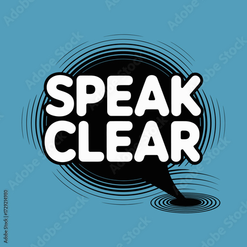 Speak clear bold white text on blue speech bubble with sound waves for communication and public speaking concepts vector