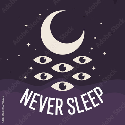 Surreal night scene with crescent moon wide open eyes and never sleep text against starry sky vector