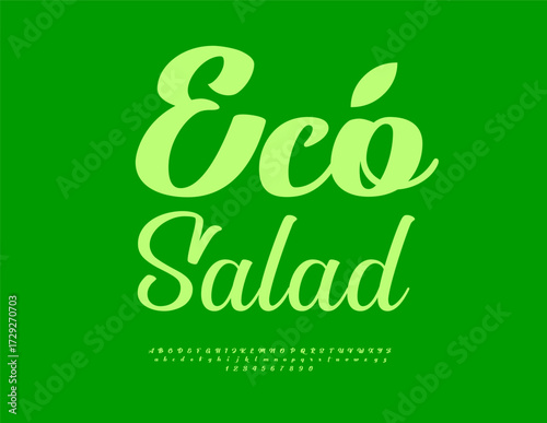 Vector Green label Eco Salad. Beautiful Cursive Font. Calligraphy Alphabet Letters and Numbers set.