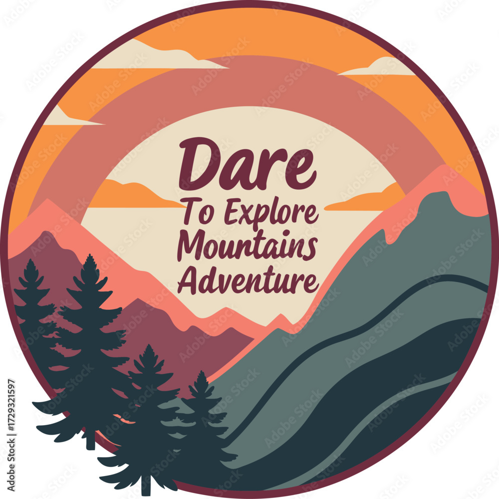 Obraz premium Dare to Explore Mountains Adventure?.eps