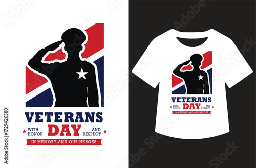 Veterans Day graphic with three saluting figures in red and blue silhouettes, bold text, and stars. Clean patriotic design shown on white background and as a t-shirt mockup.