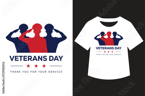 Veterans Day graphic with three saluting figures in red and blue silhouettes, bold text, and stars. Clean patriotic design shown on white background and as a t-shirt mockup.