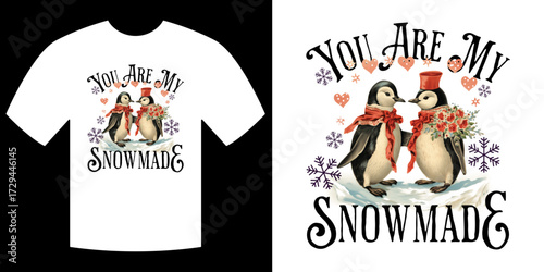 Snowmade T-shirt Design: A heartwarming and creative design featuring two penguins, symbolizing love and companionship, set against a snowy backdrop, perfect for expressing affection.
