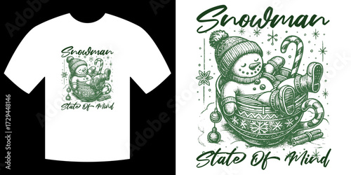 Snowman's State Of Mind: A detailed, sketch-style graphic showcases a relaxed snowman, nestled inside a teacup and reflecting a calm state of mind, perfect for apparel designs.