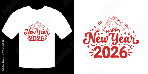 Festive New Year Tee Design: A stylish and celebratory t-shirt design for the New Year, featuring a vibrant festive motif, perfect for spreading joy and commemorating the arrival of 2026.