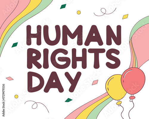 Celebrating Human Rights Day with colorful background balloons and decorative elements for social awareness and global unity