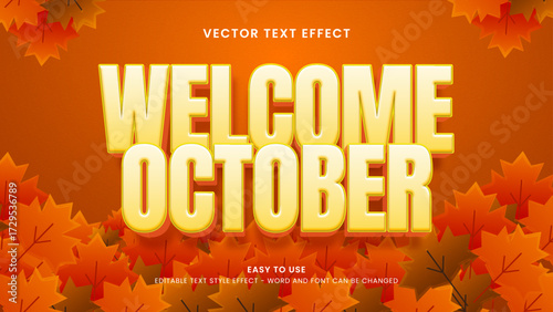 editable text effect welcome october 3d style premium vector