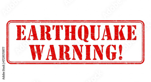 Earthquake Warning Sign, Urban Area, Graphic Design, High Alert Environment, Direct View, Safety Awareness