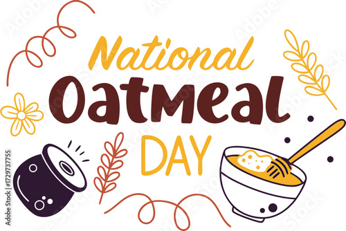 NATIONAL OATMEAL DAY vector illustration