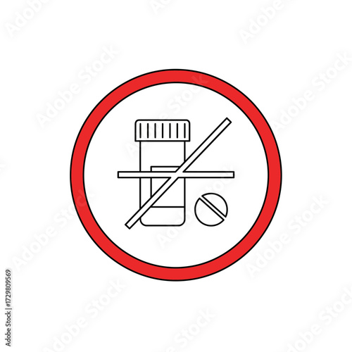 Red prohibition sign with a crossed-out medicine bottle and a pill, symbolizing restrictions on medication or drugs, potentially indicating a no-pharmaceutical zone or warning against substance use