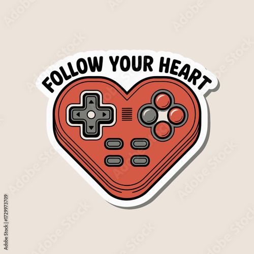 heart controller sticker badge, follow your heart wording, retro handheld vibe, bold outline style, fun gamer vector