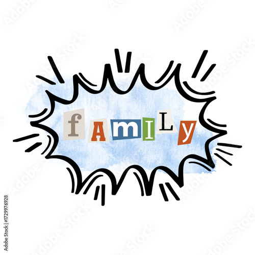 "FAMILY" Word in Magazine Collage Style Comic Bubble