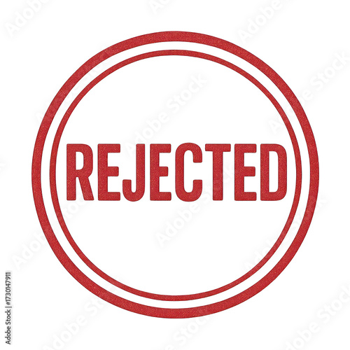 Bold red rejected stamp indicating disapproval or denial in clear display