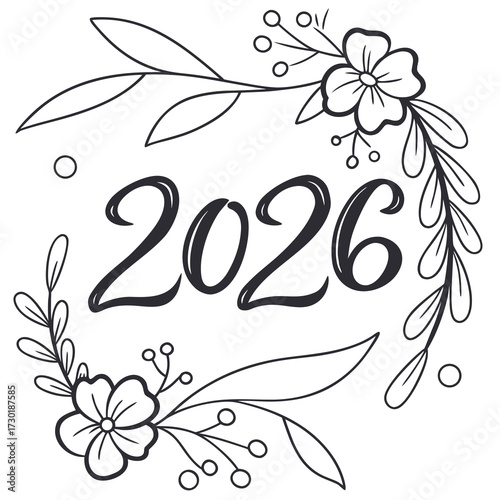 Elegant hand drawn floral wreath framing the year 2026 in a decorative script font perfect for new year celebrations and seasonal designs
