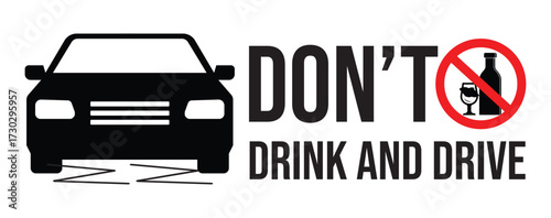 Don't drink and drive, poster and banner vector illustration. Prohibition symbol, Simple flat design.