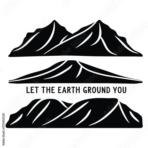 Minimalist mountain range illustration with the quote Let the Earth Ground You
