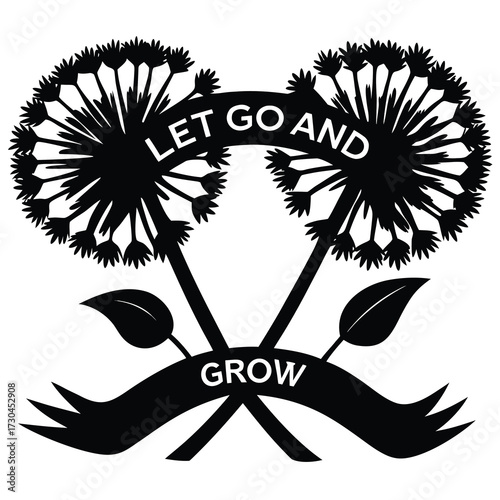 Inspirational Dandelion Duo with Encouraging Message of Letting Go and Growing