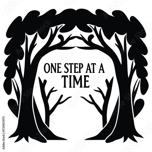 Silhouette trees form an archway framing the inspiring phrase One Step at a Time