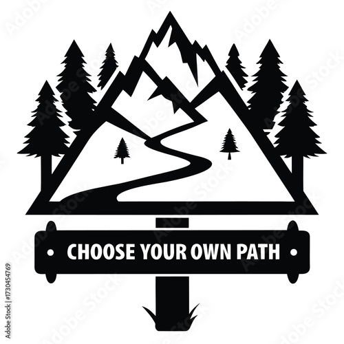 Explore the wilderness, choose your own path, a mountain adventure signpost