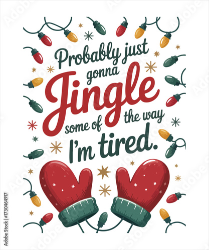 Probably just gonna jingle some of the way i’m tired 