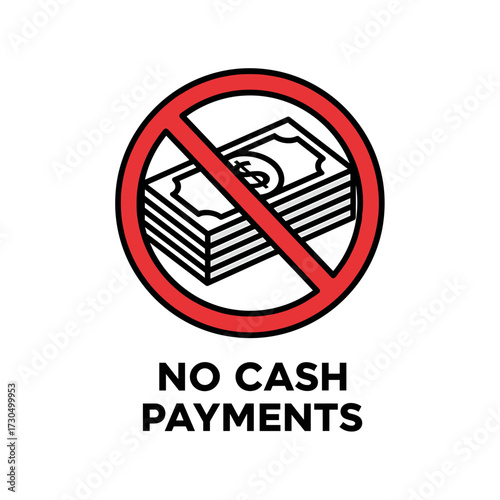 A graphic illustration of a stack of cash with a red prohibition sign over it, indicating no cash payments are accepted.