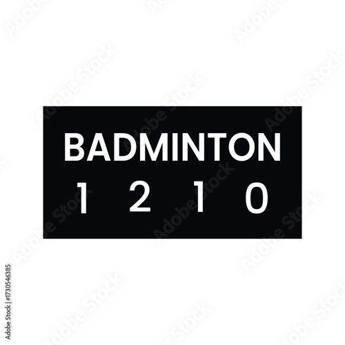 Black and white badminton club scoreboard sign, badminton scoreboard silhouette vector illustration