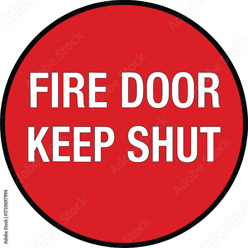 Essential fire door keep shut safety warning sign for building compliance and security isolated on white background