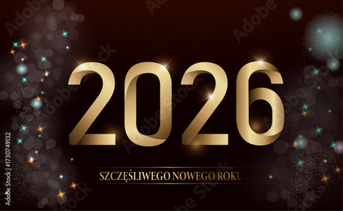 kartka lub baner z życzeniami szczęśliwego Nowego Roku 2026 w kolorze złotym na czarnym tle z rozmytymi okręgami i gwiazdami w kilku kolorach