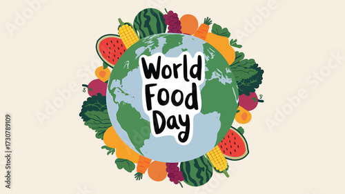 Vector art of world food day concept with the earth surrounded by a variety of fresh fruits and vegetables, symbolizing global food security and healthy eating