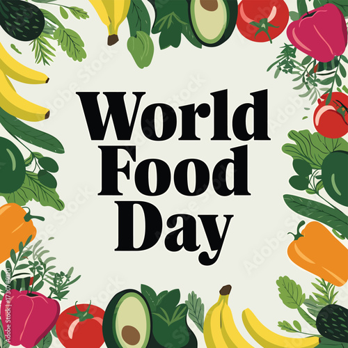 Vector art of world food day text surrounded by a colorful frame of fresh fruits and vegetables, celebrating global food awareness and healthy eating