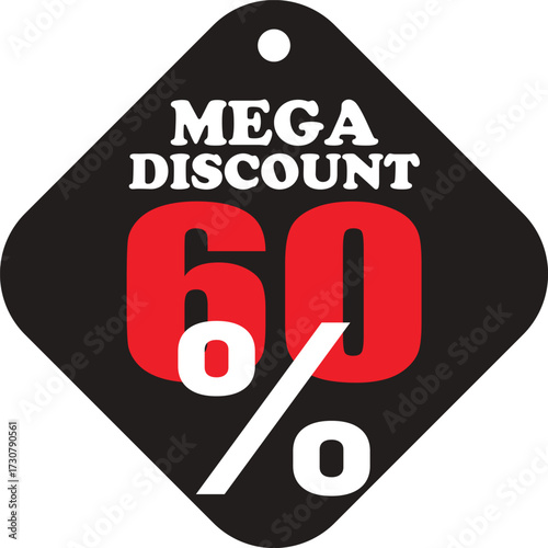 The tag proclaims mega discount with a red sixty percent for promotional offers