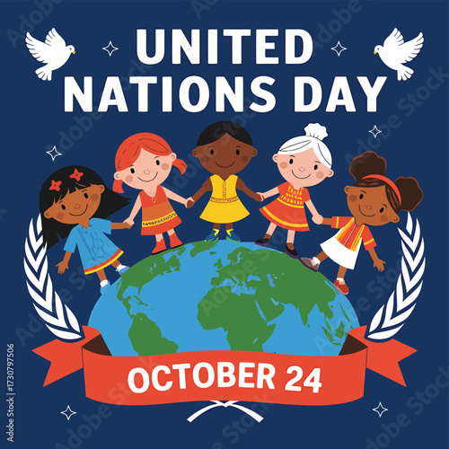 Vector art of diverse group of children holding hands on top of the earth, celebrating united nations day on october 24th