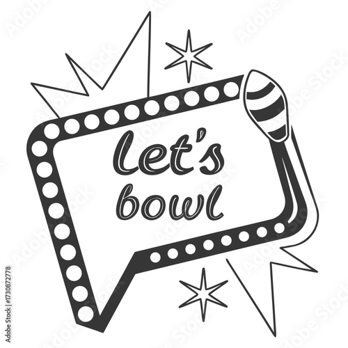 Retro bowling alley sign vector illustration with let's bowl text and starbursts for vintage design projects
