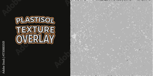Distressed plastisol texture overlay for graphic design and printing applications