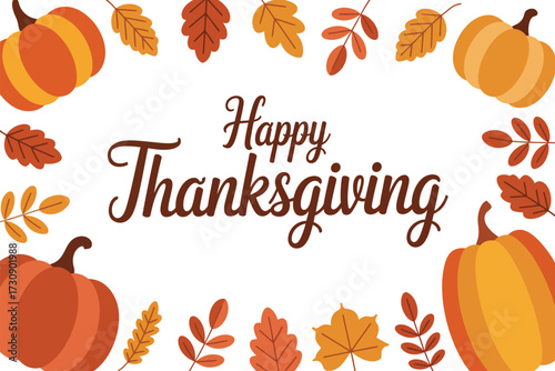 Warm autumn greeting with pumpkins and fall leaves celebrating Thanksgiving