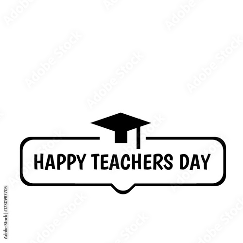 Happy teachers day Badge with graduation hat icon. Flat vector illustration on white background. Happy teachers day vector. 