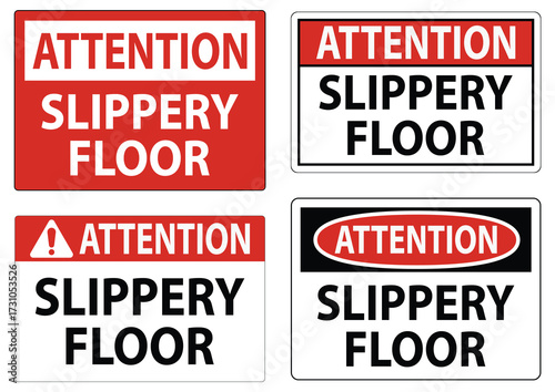 Attention Signage for Slippery Floors to Enhance Safety Awareness