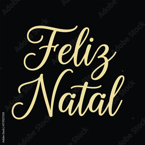 Feliz Natal calligraphic lettering Christmas tree Winter vector Design for t shirt, posters, greeting card, stickers   Print
