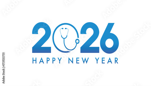 Happy New Year 2026 Medical Healthcare Design – Modern Vector Greeting with Stethoscope for Hospitals, Clinics, Doctors, Nurses, Wellness and Corporate Branding