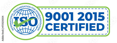 ISO 9001:2015 Certified Quality Management System Badge for Business Standards and Compliance