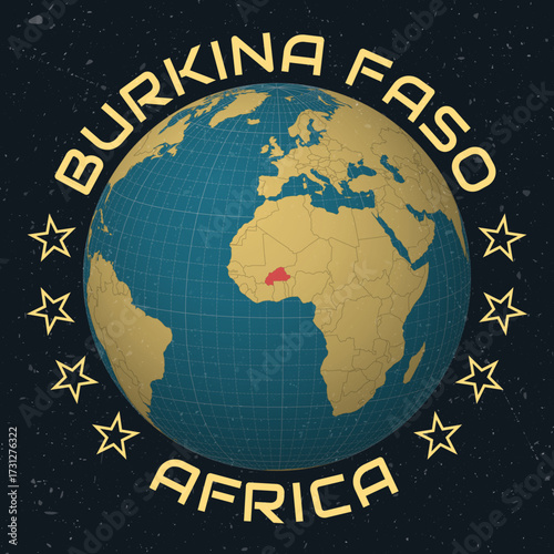 Burkina Faso on Globe. Country name round text. Vintage look with grunge scratched texture. Country view on world map in Sky Blue Light Yellow color palette. Burkina Faso shape on map.