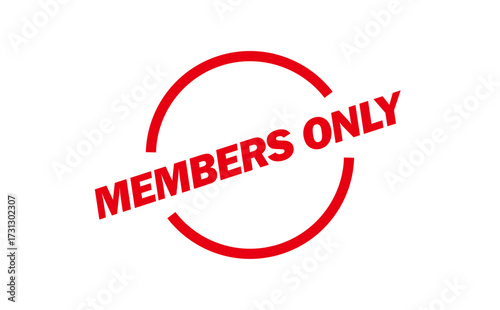 MEMBERS ONLY - Red Rubber Stamp With text MEMBERS ONLY
