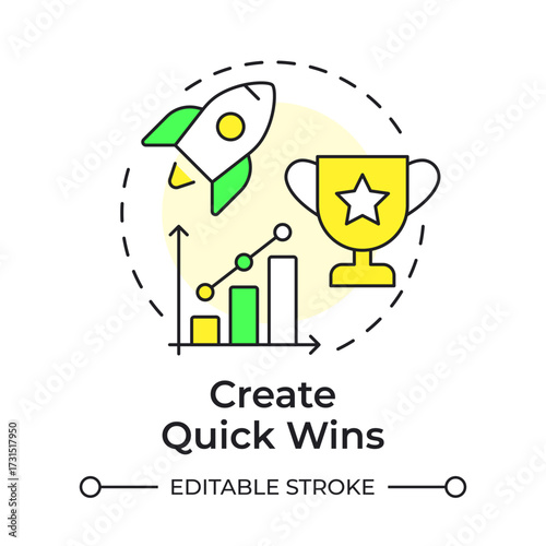 Create quick wins multi color concept icon. Achieving visible successes. Kotter change management model. Round shape line illustration. Abstract idea. Graphic design. Easy to use in presentation