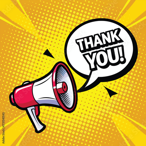 Retro megaphone with thank you message pop art vector illustration for announcements advertising and promotional purposes